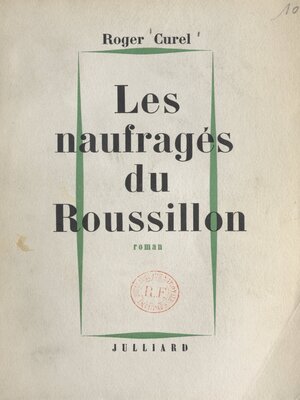 cover image of Le naufragés du Roussillon